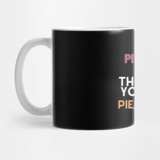 Funny Pilates? Pie, Lattes Mug